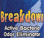 Breakdown Bacteria Odor Eliminator